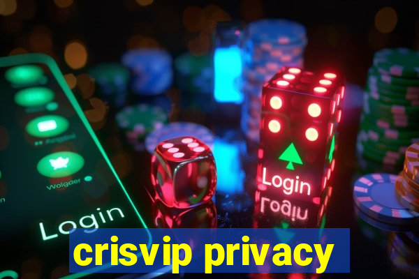 crisvip privacy